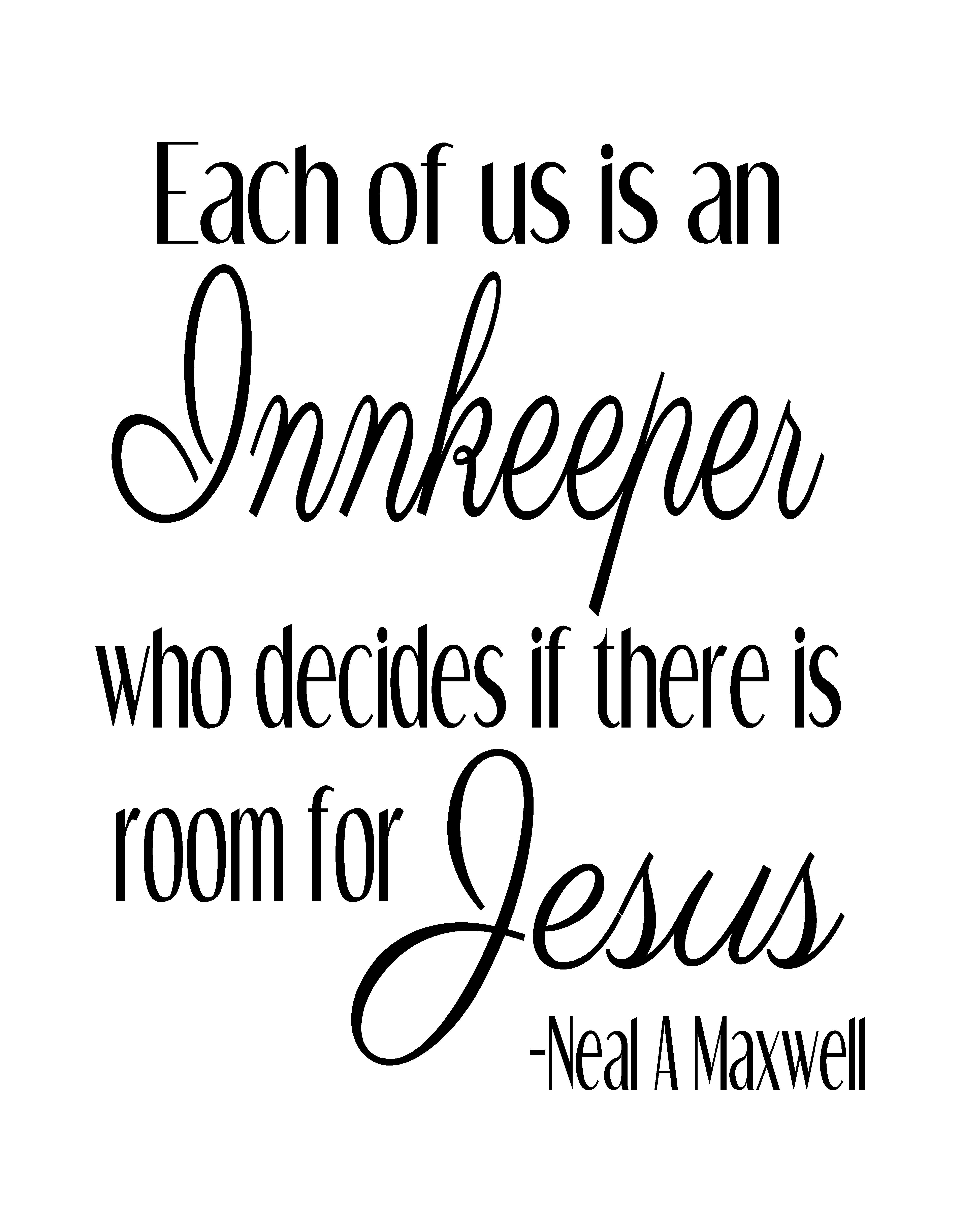 each-of-us-is-an-innkeeper-who-decides-if-there-is-room-for-jesus-quote